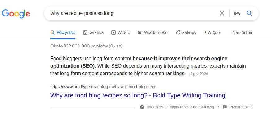 Wyniki wyszukiwania dla hasła 'why are recipe posts so long'. Pod spodem widać gotowe streszczenia Google'a z innej strony, które odpowiada, że to przez SEO.