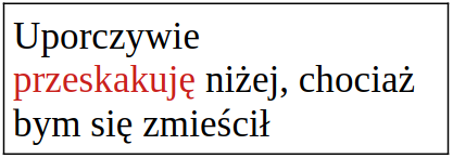 Tekst w programie LibreOffice. Jedno słowo znajduje się w drugiej linijce, choć zmieściłoby się w pierwszej