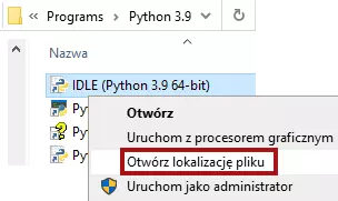 Fragment okna Eksploratora Plików systemu Windows. W górnym z nich zaznaczony jest skrót do programu IDLE, a na dole widać rozwijane menu z wyróżnioną opcją 'Otwórz lokalizację pliku'.